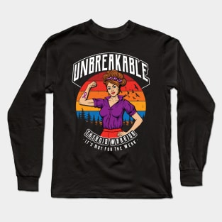 Unbreakable Thyroid Warrior Long Sleeve T-Shirt